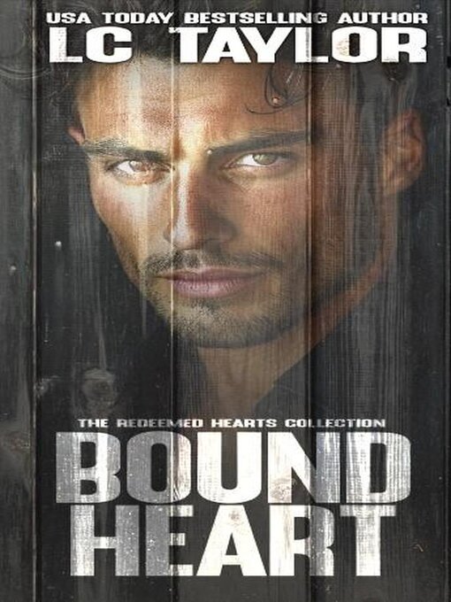 Title details for Bound Heart by LC Taylor - Available